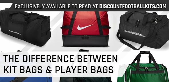 The Difference Between Kit Bags and Player Bags