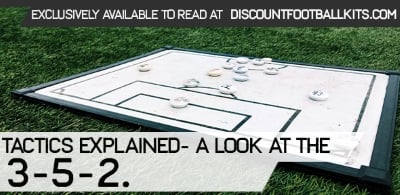 Tactics Explained – A Look at the 3-5-2				    	    	    	    	    	    	    	    	    	    	5/5							(3)