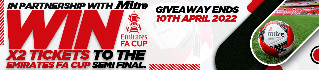 Win FA Cup Semi-Final Tickets